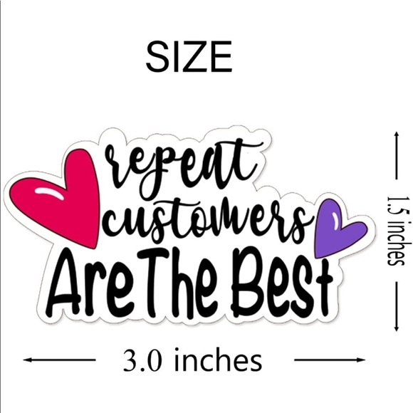 🏷 100 “Repeat Customers are the Best” Stickers - Picture 2 of 5